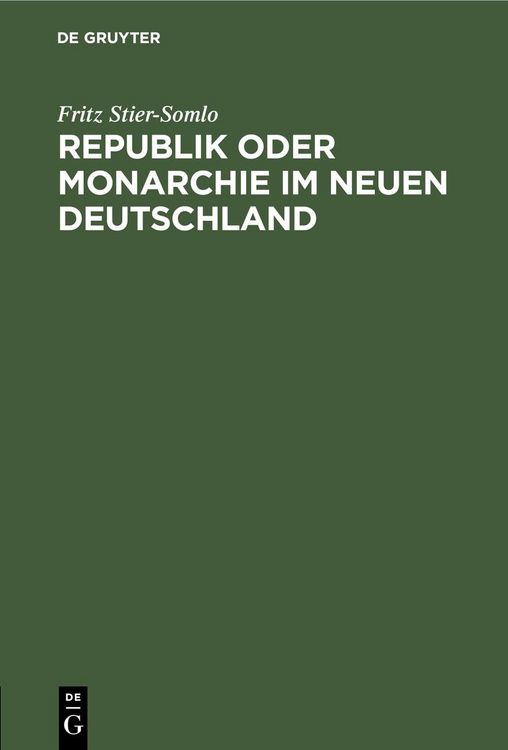 Produktbild: Republik oder Monarchie im neuen Deutschland