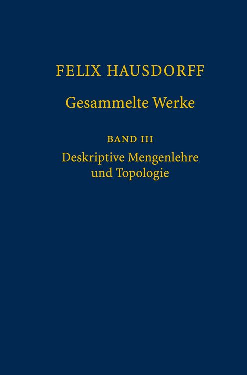 Produktbild: Felix Hausdorff - Gesammelte Werke Band III