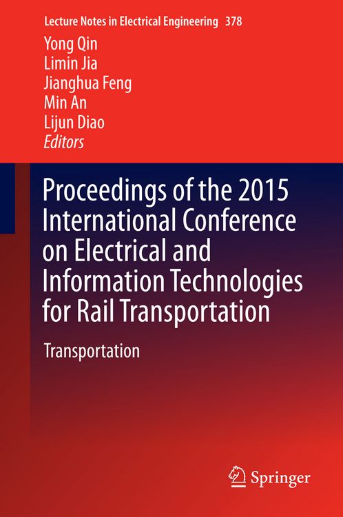 Produktbild: Proceedings of the 2015 International Conference on Electrical and Information Technologies for Rail Transportation