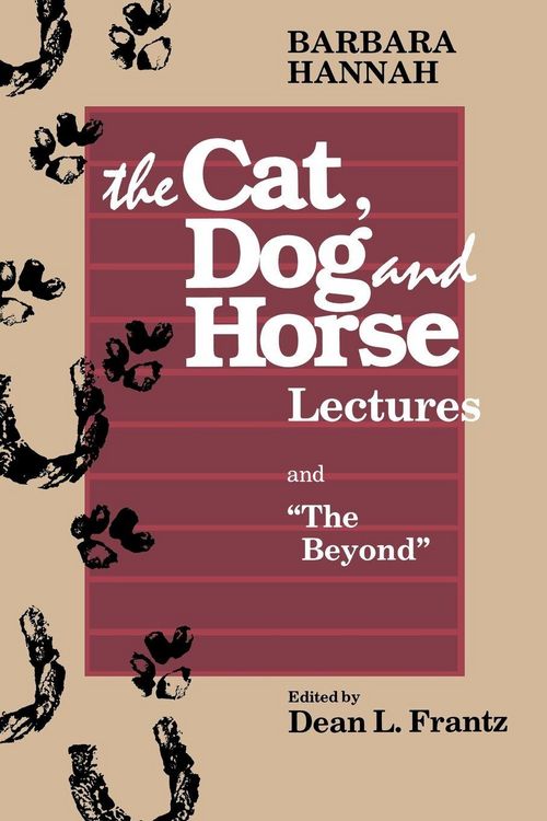Produktbild: The Cat, Dog and Horse Lectures, and "The Beyond"