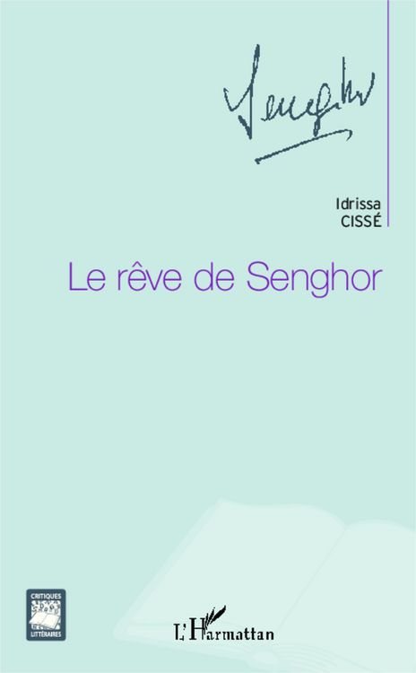 Produktbild: Le r&ecirc;ve de Senghor