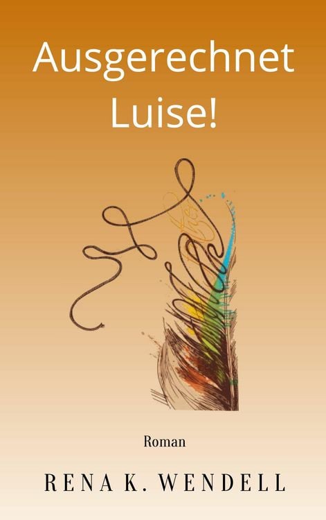 Produktbild: Ausgerechnet Luise!