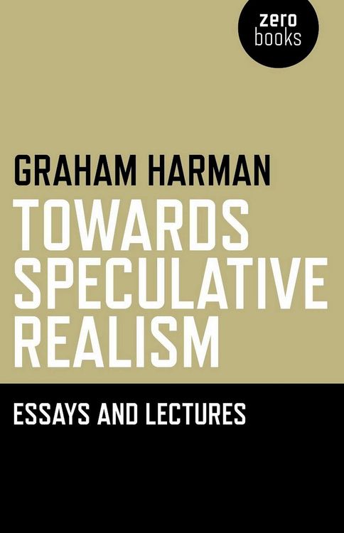 Produktbild: Towards Speculative Realism: Essays &