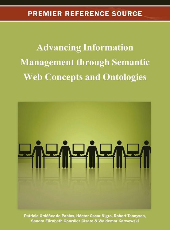 Produktbild: Advancing Information Management through Semantic Web Concepts and Ontologies