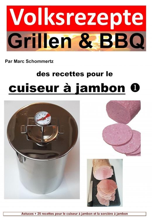 Produktbild: Recettes folkloriques grillades & BBQ - Recettes pour le cuiseur &agrave; jambon
