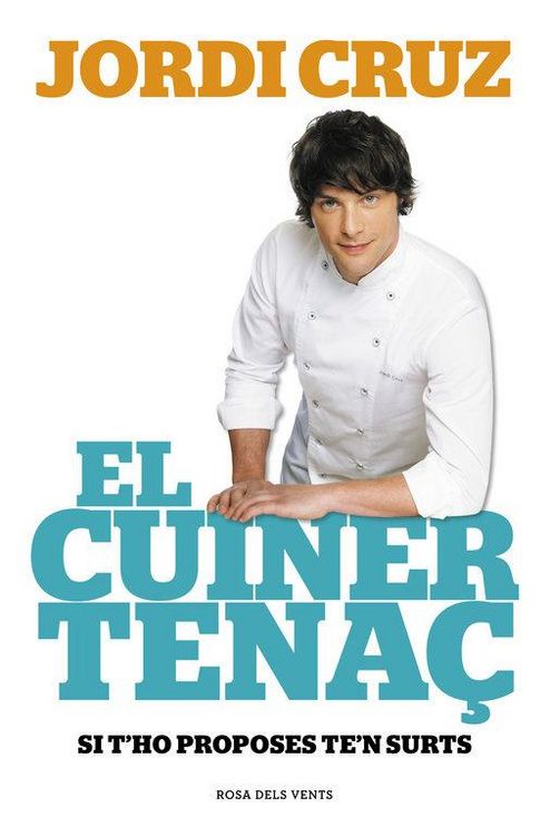 Produktbild: El cuiner tena&ccedil; : Si t'ho proposes, te'n surts