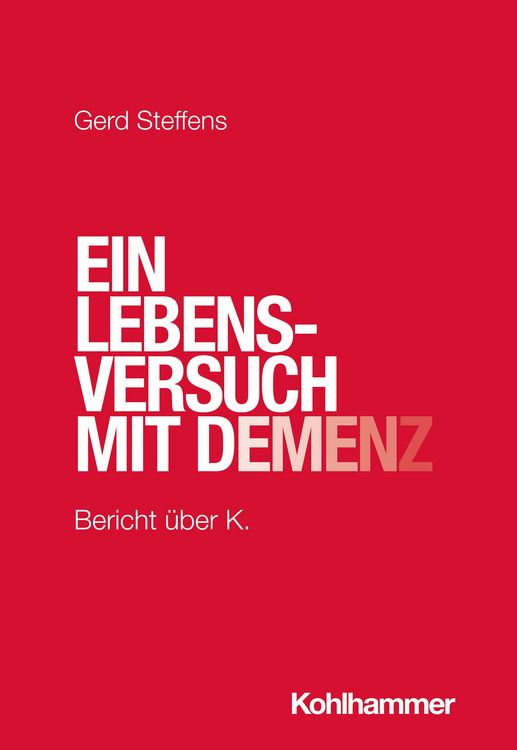 Produktbild: Ein Lebensversuch mit Demenz