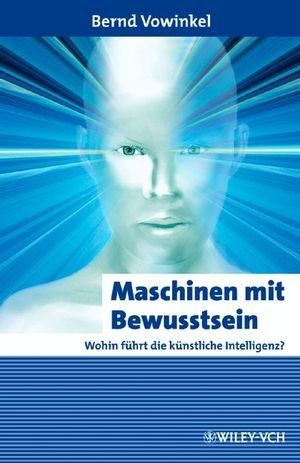 Produktbild: Vowinkel, B: Maschinen mit Bewusstsein
