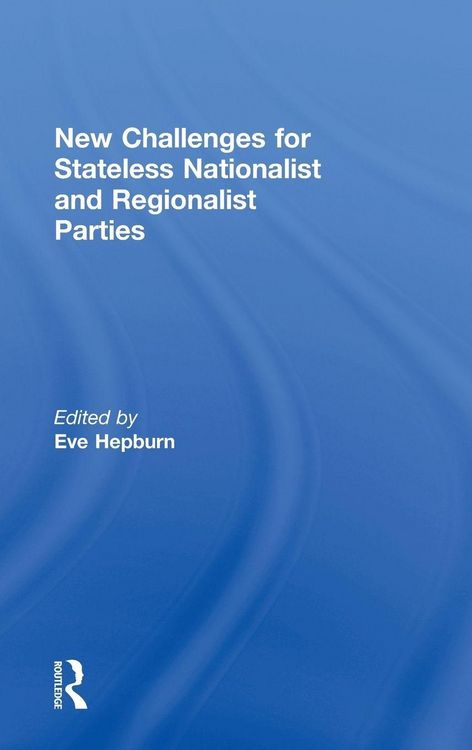 Produktbild: New Challenges for Stateless Nationalist and Regionalist Parties