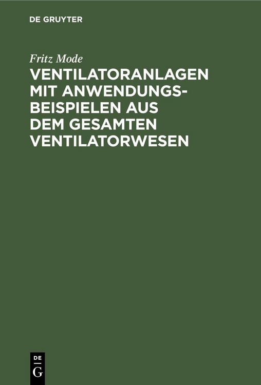 Produktbild: Ventilatoranlagen mit Anwendungsbeispielen aus dem gesamten Ventilatorwesen