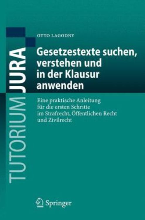 Produktbild: Gesetzestexte suchen, verstehen und in der Klausur anwenden