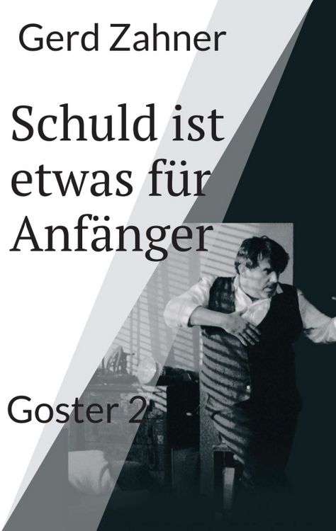 Produktbild: Schuld ist etwas f&uuml;r Anf&auml;nger