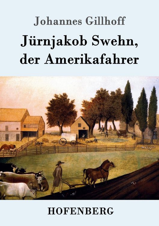 Produktbild: J&uuml;rnjakob Swehn, der Amerikafahrer