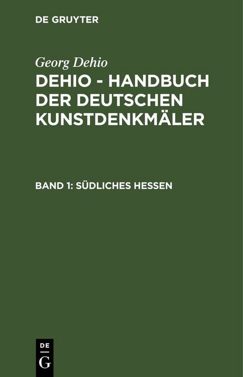 Produktbild: Georg Dehio: Dehio - Handbuch der deutschen Kunstdenkm&auml;ler / S&uuml;dliches Hessen