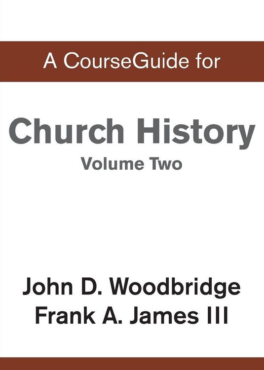 Produktbild: A CourseGuide for Church History, Volume Two