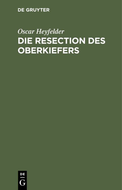 Produktbild: Die Resection des Oberkiefers