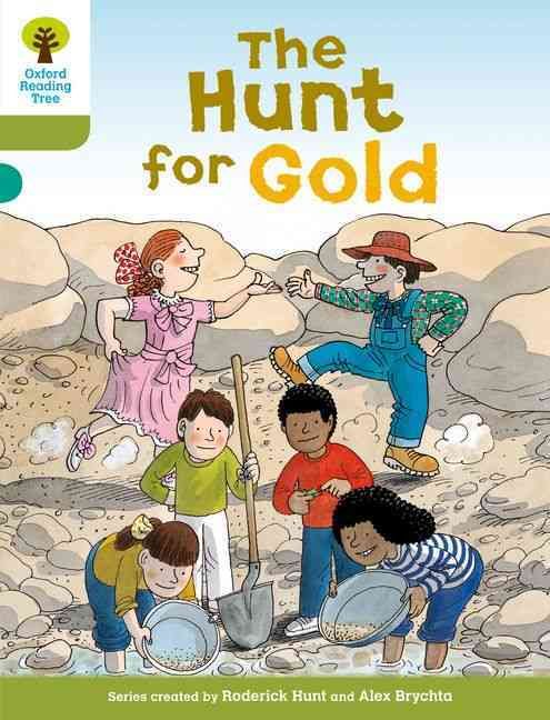 Produktbild: Oxford Reading Tree: Level 7: More Stories A: The Hunt for Gold