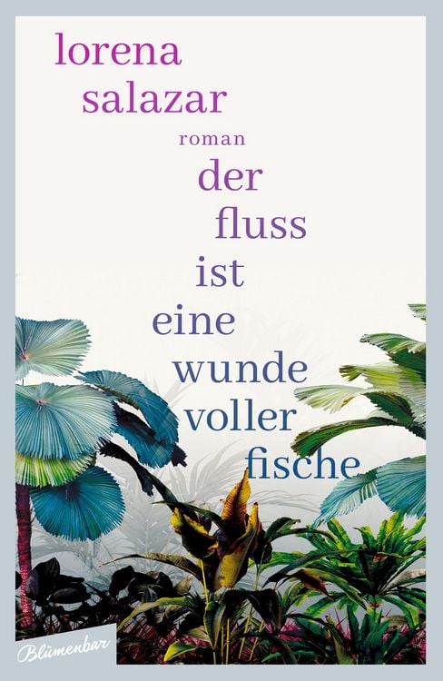 Produktbild: Der Fluss ist eine Wunde voller Fische