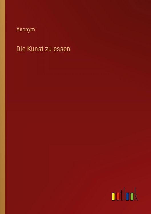 Produktbild: Die Kunst zu essen
