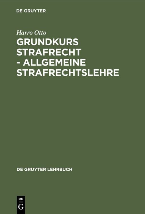Produktbild: Grundkurs Strafrecht - Allgemeine Strafrechtslehre