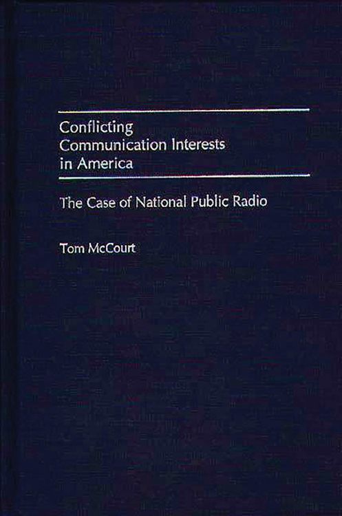 Produktbild: Conflicting Communication Interests in America
