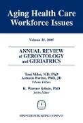 Produktbild: Annual Review of Gerontology and Geriatrics, Volume 25, 2005: Aging Healthcare Workforce Issues