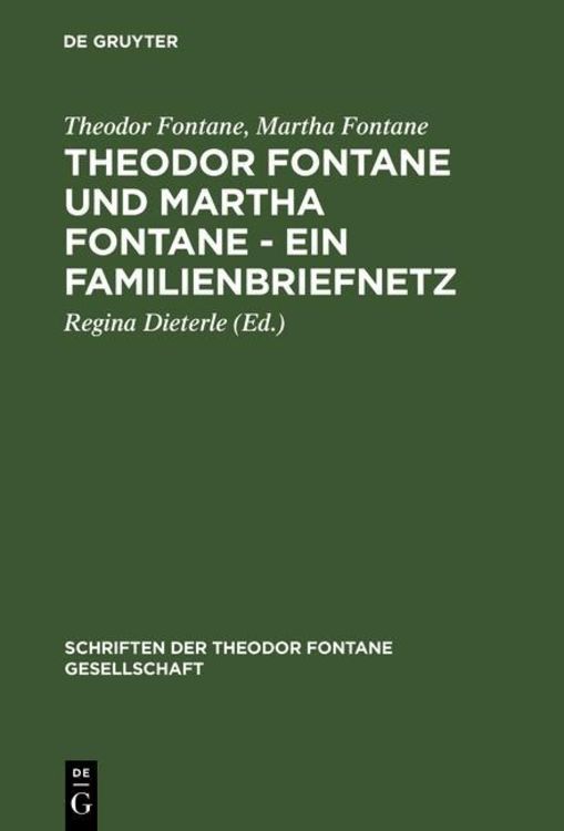 Produktbild: Theodor Fontane und Martha Fontane - Ein Familienbriefnetz