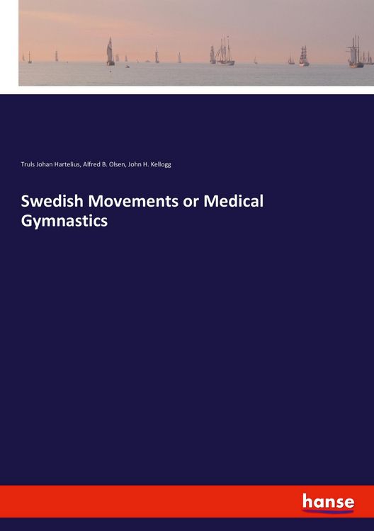 Produktbild: Swedish Movements or Medical Gymnastics