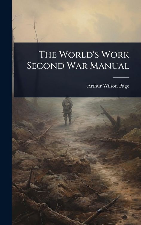 Produktbild: The World's Work Second War Manual