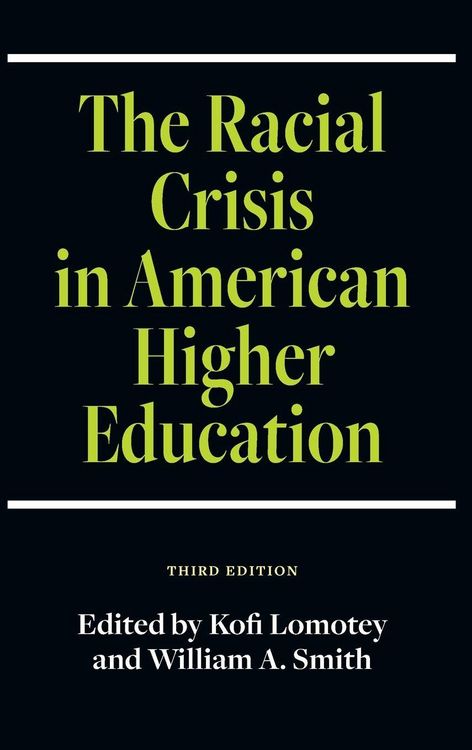 Produktbild: The Racial Crisis in American Higher Education