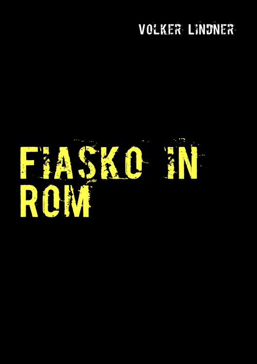 Produktbild: Fiasko in Rom
