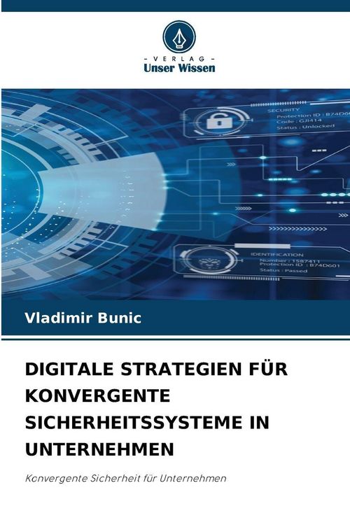 Produktbild: Digitale Strategien f&uuml;r Konvergente Sicherheitssysteme in Unternehmen