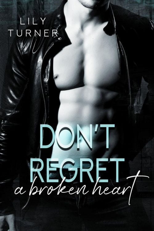 Produktbild: Don't regret a broken heart