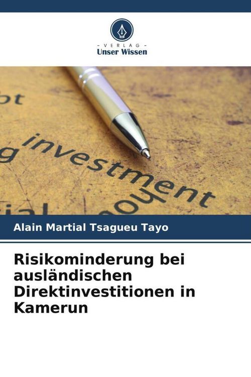 Produktbild: Risikominderung bei ausl&auml;ndischen Direktinvestitionen in Kamerun