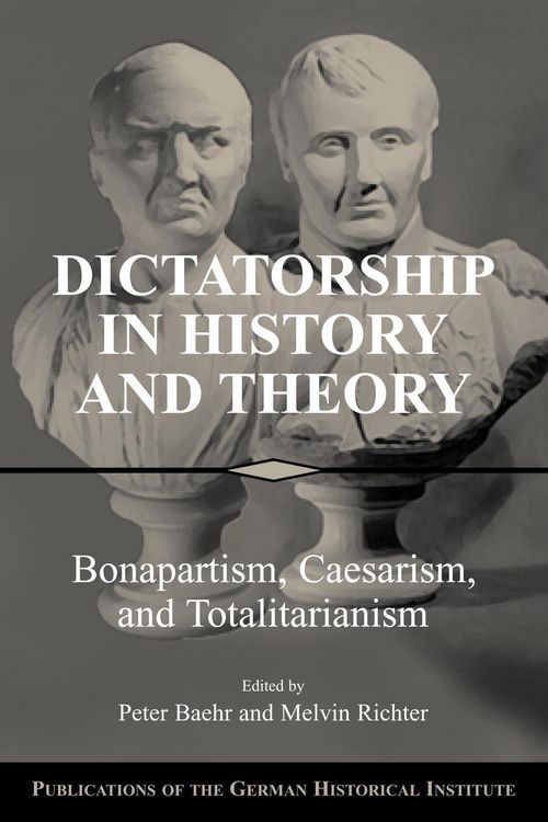 Produktbild: Dictatorship in History and Theory