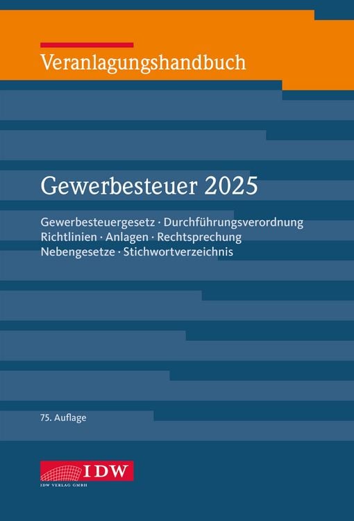 Produktbild: Veranlagungshandbuch Gewerbesteuer 2025, 75.Auflage