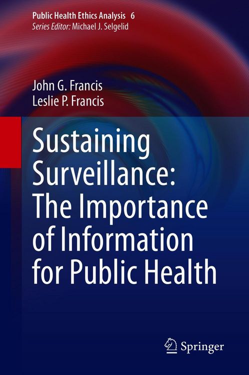 Produktbild: Sustaining Surveillance: The Importance of Information for Public Health