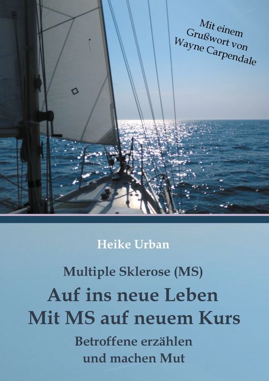 Produktbild: Multiple Sklerose (MS) - Auf ins neue Leben - Mit MS auf neuem Kurs