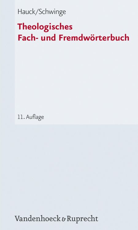 Produktbild: Theologisches Fach- und Fremdw&ouml;rterbuch