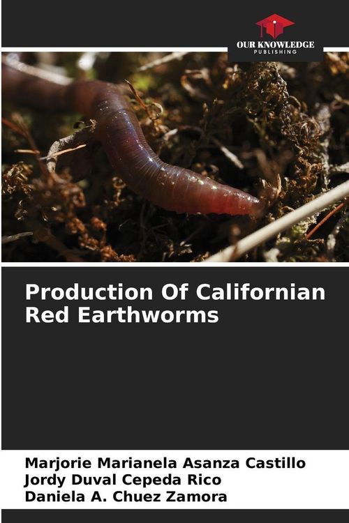Produktbild: Production Of Californian Red Earthworms