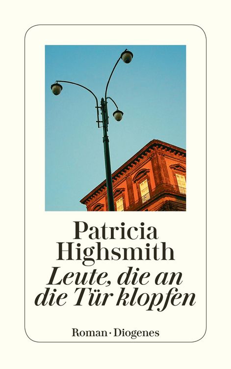 Bild vom Artikel Leute, die an die Tür klopfen vom Autor Patricia Highsmith
