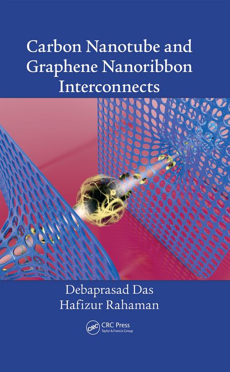 Produktbild: Carbon Nanotube and Graphene Nanoribbon Interconnects