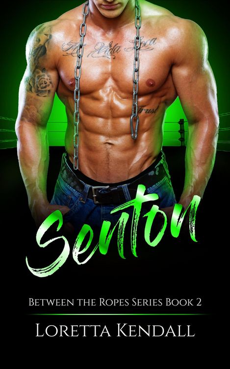 Produktbild: Senton (Between the Ropes, #4)