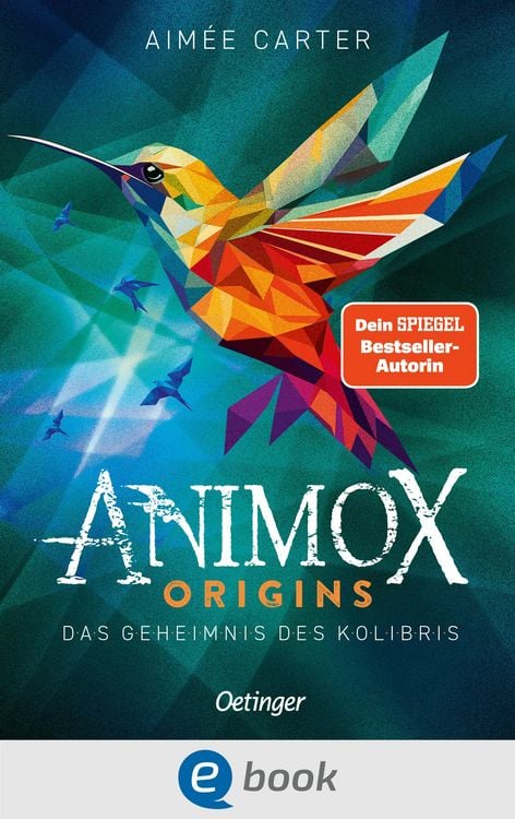 Produktbild: Animox Origins 3. Das Geheimnis des Kolibris