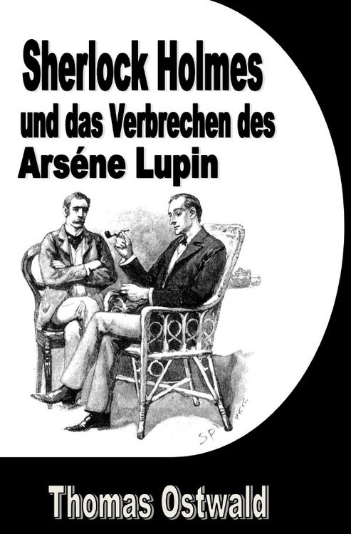 Produktbild: Sherlock Holmes und das Verbrechen des Ars&eacute;ne Lupin