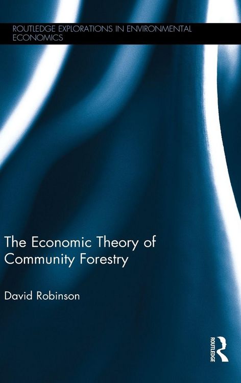 Produktbild: The Economic Theory of Community Forestry