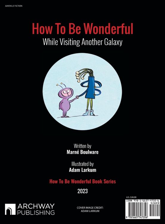 Produktbild: How to be Wonderful While Visiting Another Galaxy