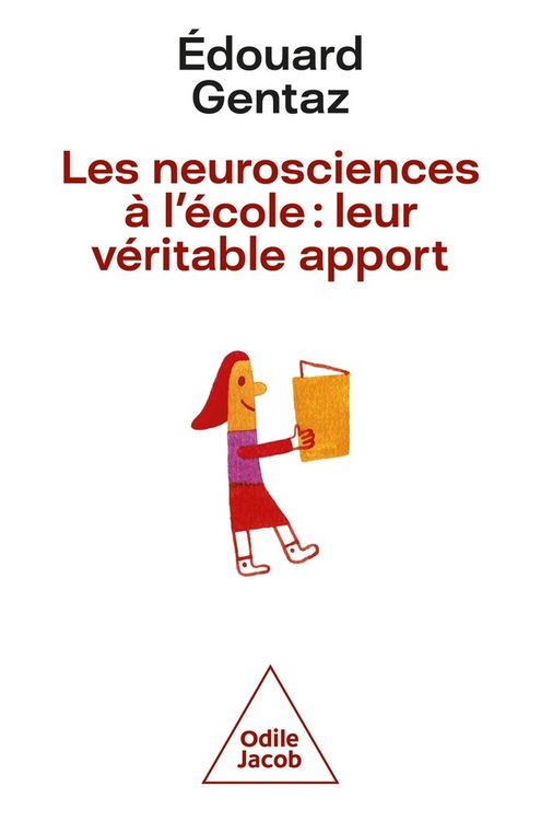 Produktbild: Les neurosciences &agrave; l'&eacute;cole : leur v&eacute;ritable apport