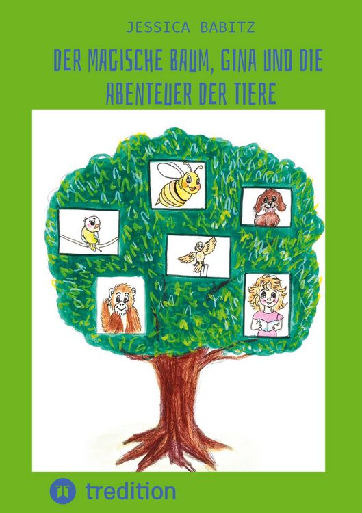 Produktbild: Der magische Baum, Gina und die Abenteuer der Tiere