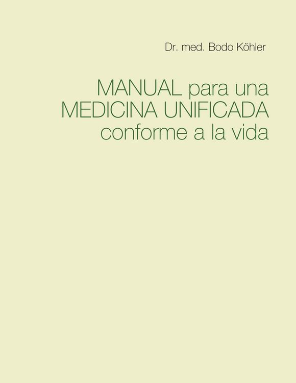 Produktbild: Manual para una Medicina Unificada conforme a la vida